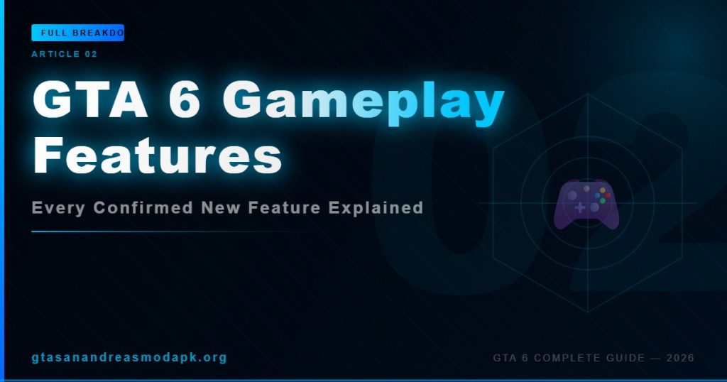 gta 6 gameplay features